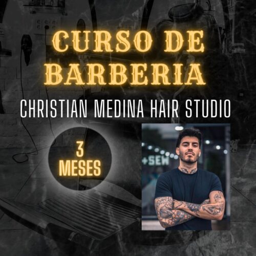 CURSO 3 MESES CHRISTIAN MEDINA HAIR STUDIO CON MATERIAL (PRESENCIAL)